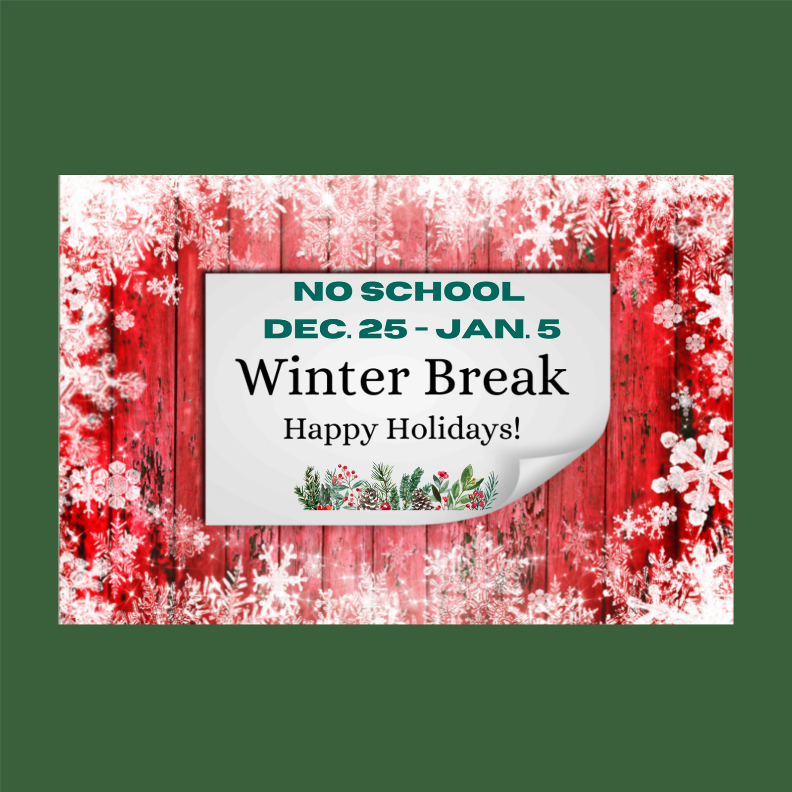  Dec. 25 - Jan. 5